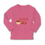 Baby Clothes My Daddy Has A Phd Scientist Doctor Dad Father's Day Cotton - Cute Rascals