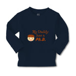 Baby Clothes My Daddy Has A Phd Scientist Doctor Dad Father's Day Cotton - Cute Rascals