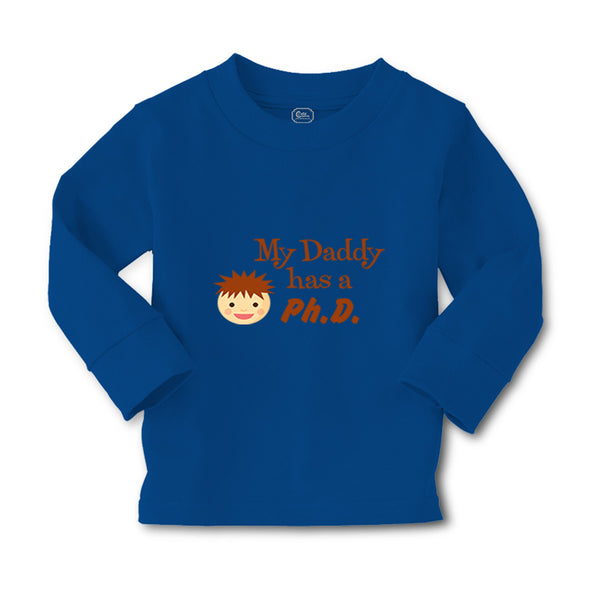 Baby Clothes My Daddy Has A Phd Scientist Doctor Dad Father's Day Cotton - Cute Rascals