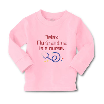 Baby Clothes Relax My Grandma Is A Nurse Grandmother Grandma A Cotton