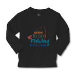 Baby Clothes Born to Go Fishing with Dad Fisherman Dad Father's Day Cotton - Cute Rascals