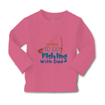 Baby Clothes Born to Go Fishing with Dad Fisherman Dad Father's Day Cotton