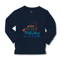 Baby Clothes Born to Go Fishing with Dad Fisherman Dad Father's Day Cotton - Cute Rascals