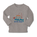 Baby Clothes Born to Go Fishing with Dad Fisherman Dad Father's Day Cotton