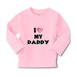 Baby Clothes I Love My Daddy Dad Father's Day Style G A Boy & Girl Clothes - Cute Rascals