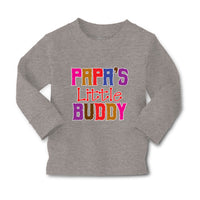 Baby Clothes Papa's Little Buddy Grandpa Grandfather Boy & Girl Clothes Cotton - Cute Rascals