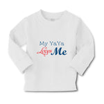 Baby Clothes My Yaya Loves Me Grandmother Grandma Boy & Girl Clothes Cotton - Cute Rascals