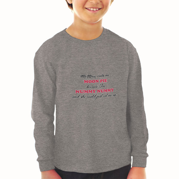 Baby Clothes Memaw Calls Me Moon Pie Because I'M Nummy Nummy Boy & Girl Clothes - Cute Rascals