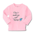 Baby Clothes Don'T Make Me Call Nanny Grandmother Grandma Boy & Girl Clothes - Cute Rascals