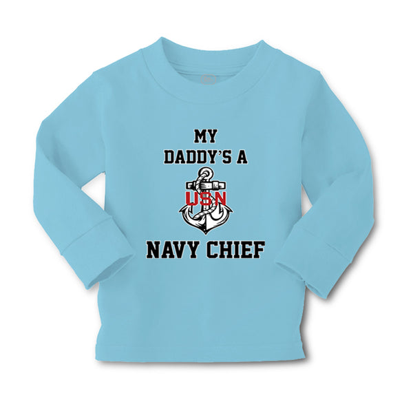 Baby Clothes My Daddy's A Navy Chief Dad Father's Day Boy & Girl Clothes Cotton - Cute Rascals
