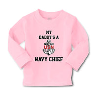Baby Clothes My Daddy's A Navy Chief Dad Father's Day Boy & Girl Clothes Cotton - Cute Rascals