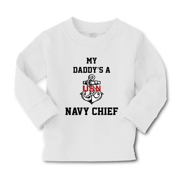 Baby Clothes My Daddy's A Navy Chief Dad Father's Day Boy & Girl Clothes Cotton - Cute Rascals
