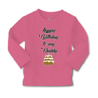 Baby Clothes Happy Birthday to My Daddy Dad Father Style D Boy & Girl Clothes - Cute Rascals