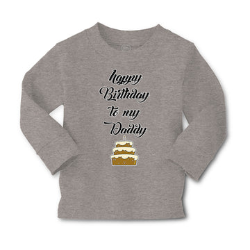 Baby Clothes Happy Birthday to My Daddy Dad Father Style D Boy & Girl Clothes