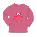 Baby Clothes Relax. My Grandma Is A Nurse Grandmother Grandma Boy & Girl Clothes