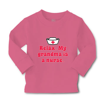 Baby Clothes Relax. My Grandma Is A Nurse Grandmother Grandma Boy & Girl Clothes