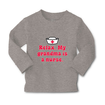 Baby Clothes Relax. My Grandma Is A Nurse Grandmother Grandma Boy & Girl Clothes