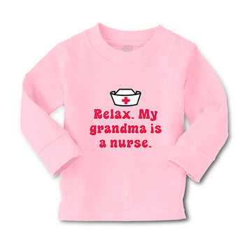 Baby Clothes Relax. My Grandma Is A Nurse Grandmother Grandma Boy & Girl Clothes