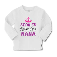 Baby Clothes Spoiled by The Best Nana Grandmother Grandma Boy & Girl Clothes - Cute Rascals