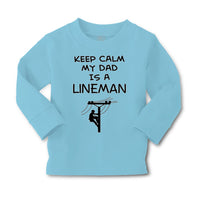 Baby Clothes Keep Calm My Dad Is A Lineman Dad Father's Day Boy & Girl Clothes - Cute Rascals