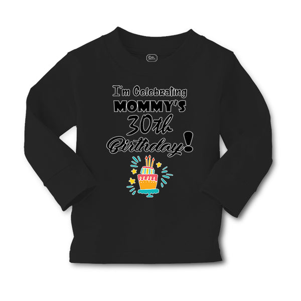 Baby Clothes I'M Celebrating My Mommy's 30Th Birthday Mom Mothers Cotton - Cute Rascals