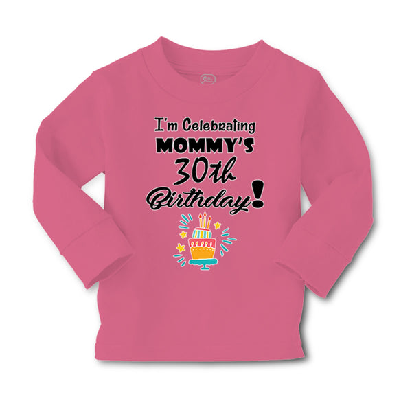 Baby Clothes I'M Celebrating My Mommy's 30Th Birthday Mom Mothers Cotton - Cute Rascals