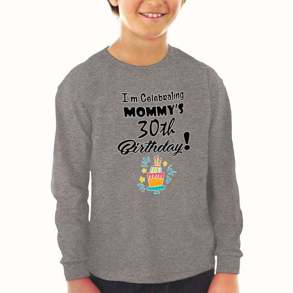 Baby Clothes I'M Celebrating My Mommy's 30Th Birthday Mom Mothers Cotton - Cute Rascals
