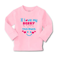 Baby Clothes I Love My Nanny This Much Grandmother Grandma Boy & Girl Clothes - Cute Rascals