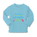 Baby Clothes My Daddy Knows A Lot but My Grandpa Knows Everything Cotton - Cute Rascals