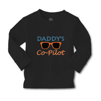 Baby Clothes Daddy's Co-Pilot Family & Friends Dad Boy & Girl Clothes Cotton - Cute Rascals