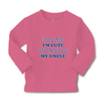 Baby Clothes If You Think I'M Cute You Should See My Uncle B Family & Friends - Cute Rascals