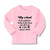 Baby Clothes My Aunt Feels Guilty Living I Got Lousy Shirt! Boy & Girl Clothes - Cute Rascals
