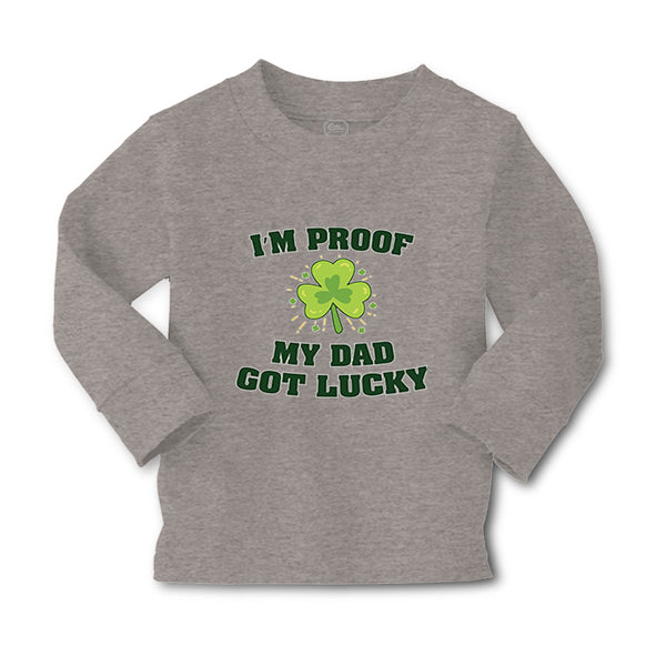Baby Clothes I'M Proof My Dad Got Lucky Dad Father's Day Boy & Girl Clothes - Cute Rascals