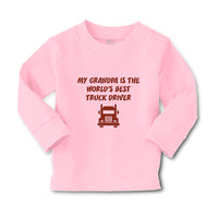 Baby Clothes My Grandpa Is The World's Best Truck Driver Grandfather Cotton - Cute Rascals