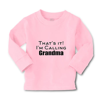 Baby Clothes That's It! I'M Calling Grandma Grandmother Grandma Cotton