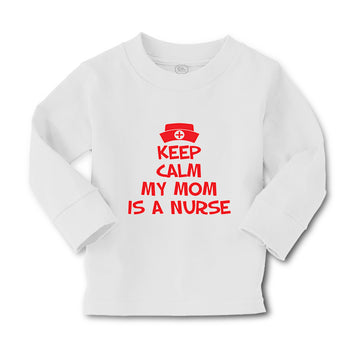 Baby Clothes Keep Calm My Mom Is A Nurse Mom Mothers Day Style A Cotton