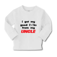 Baby Clothes I Get My Good Looks from My Uncle Boy & Girl Clothes Cotton - Cute Rascals