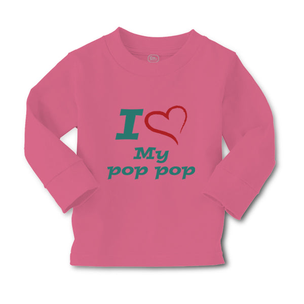 Baby Clothes I Love My Pop Pop Grandfather Grandpa Boy & Girl Clothes Cotton - Cute Rascals