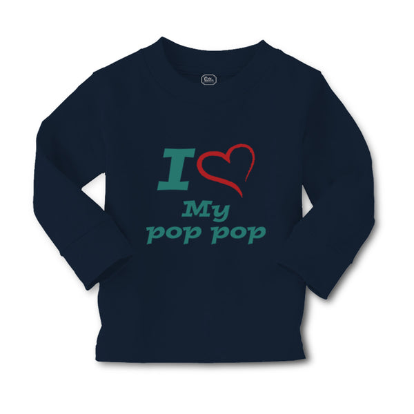 Baby Clothes I Love My Pop Pop Grandfather Grandpa Boy & Girl Clothes Cotton - Cute Rascals
