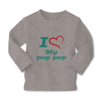 Baby Clothes I Love My Pop Pop Grandfather Grandpa Boy & Girl Clothes Cotton - Cute Rascals