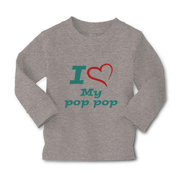 Baby Clothes I Love My Pop Pop Grandfather Grandpa Boy & Girl Clothes Cotton