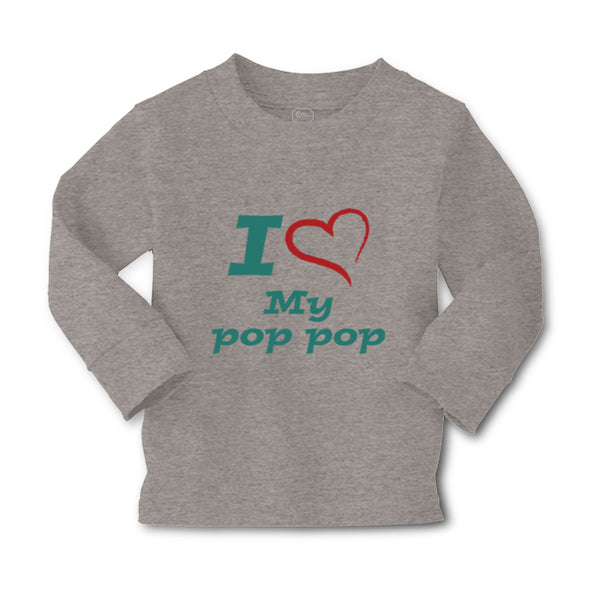 Baby Clothes I Love My Pop Pop Grandfather Grandpa Boy & Girl Clothes Cotton - Cute Rascals