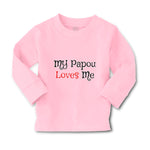Baby Clothes My Papou Loves Me Grandmother Grandma Boy & Girl Clothes Cotton - Cute Rascals