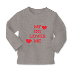 Baby Clothes My Gg Loves Me Grandma Grandmother Boy & Girl Clothes Cotton - Cute Rascals