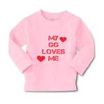 Baby Clothes My Gg Loves Me Grandma Grandmother Boy & Girl Clothes Cotton - Cute Rascals