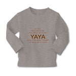 Baby Clothes If You Mess with Me You Mess with My Yaya Boy & Girl Clothes Cotton - Cute Rascals