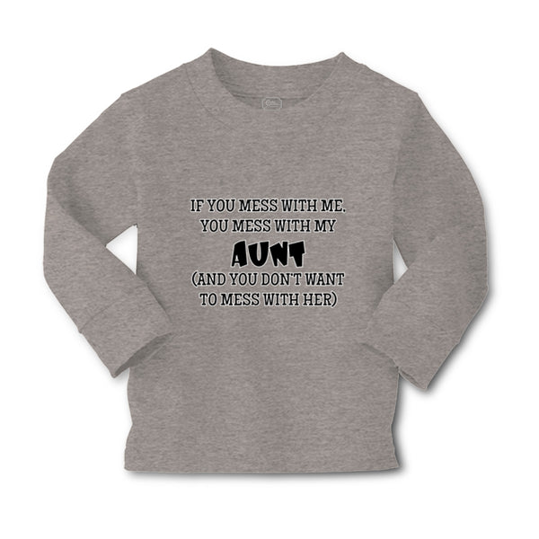 Baby Clothes If You Mess with Me You Mess with My Auntie Aunt Funny Style B - Cute Rascals