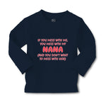 Baby Clothes If You Mess with Me You Mess with My Nana B Funny Cotton - Cute Rascals