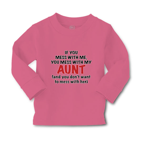 Baby Clothes If You Mess with Me You Mess with My Auntie Aunt Funny Style A - Cute Rascals
