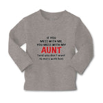 Baby Clothes If You Mess with Me You Mess with My Auntie Aunt Funny Style A - Cute Rascals